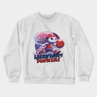 Legendary Dunkers Crewneck Sweatshirt